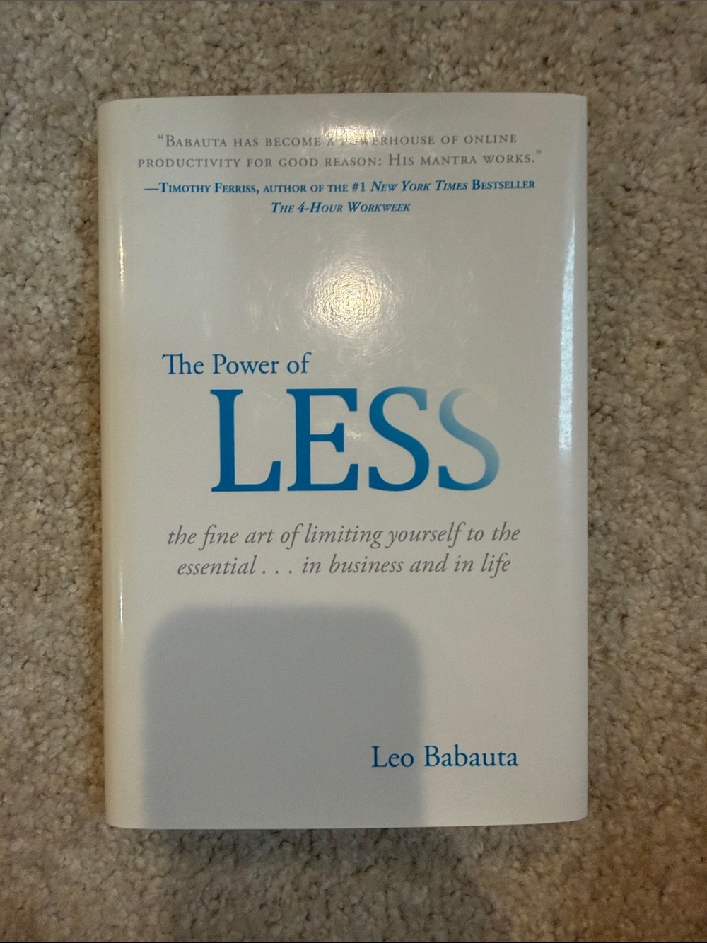 Hardcover The Power of Less - by Leo Babuta